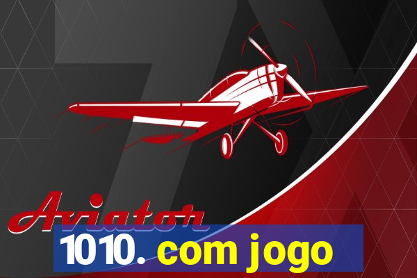 1010. com jogo